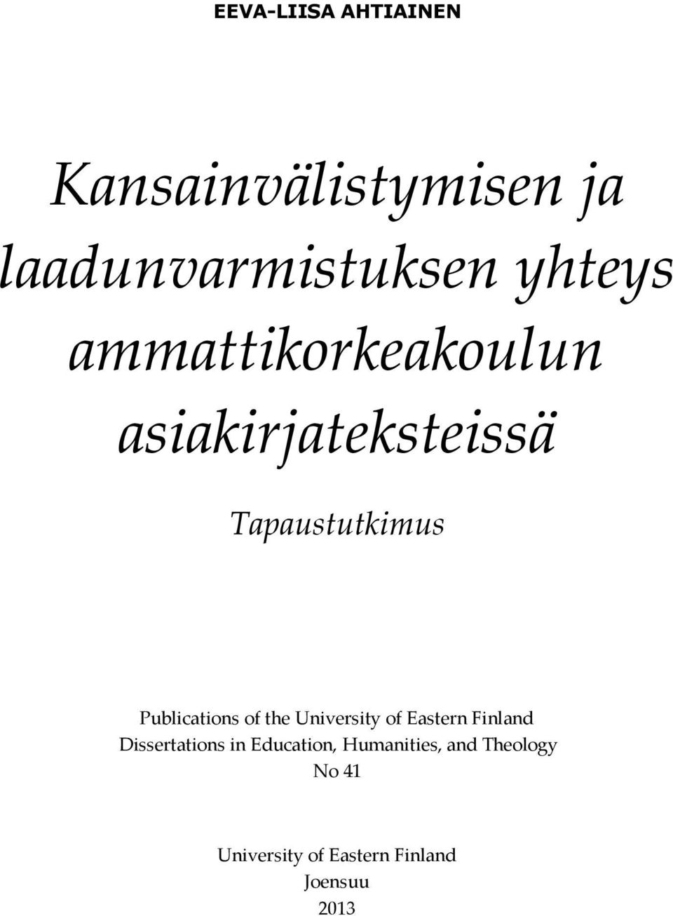 Publications of the University of Eastern Finland Dissertations in