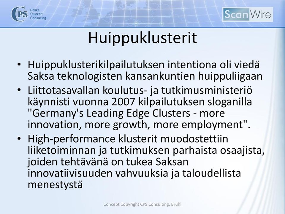 Edge Clusters - more innovation, more growth, more employment".