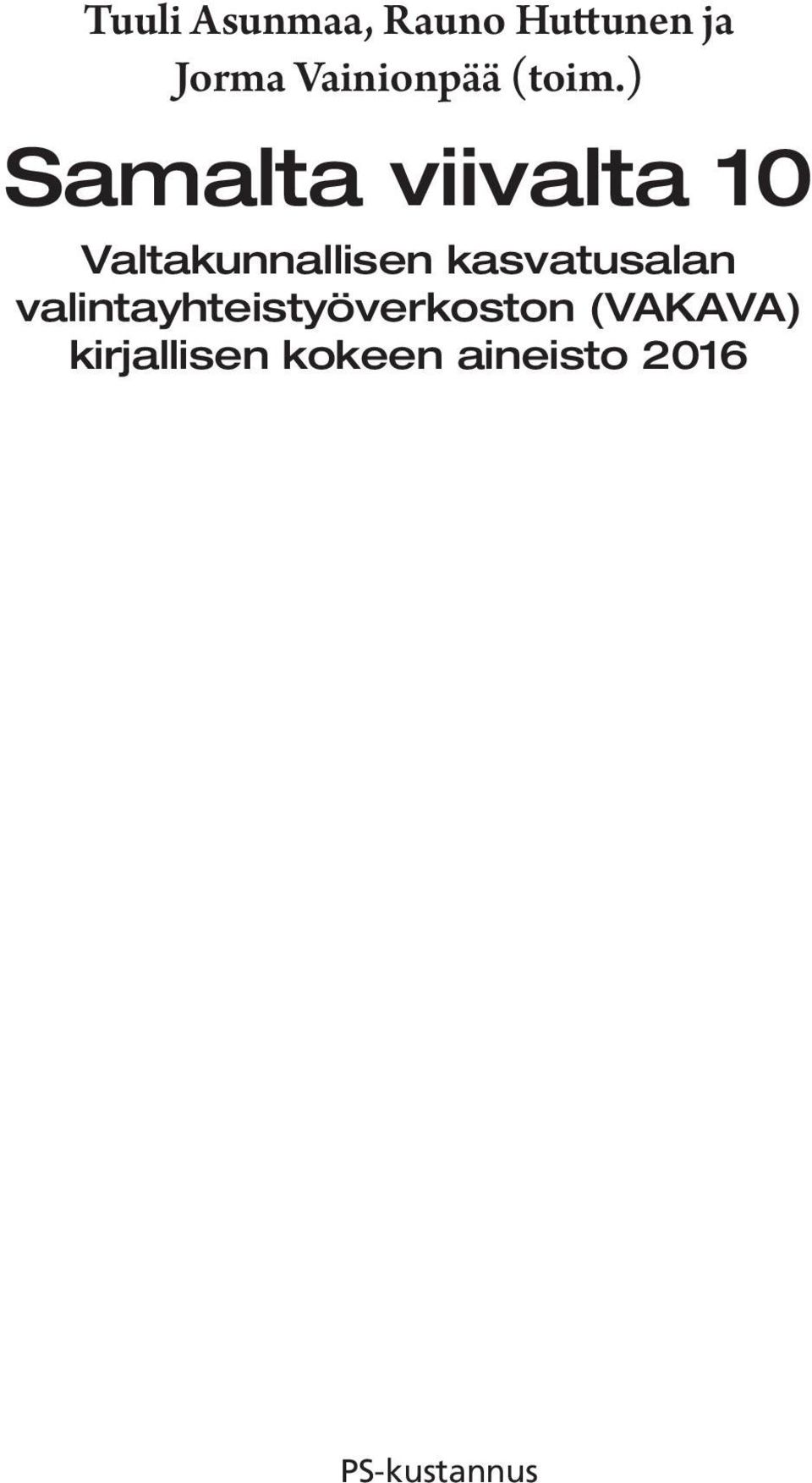 ) Samalta viivalta 10 Valtakunnallisen