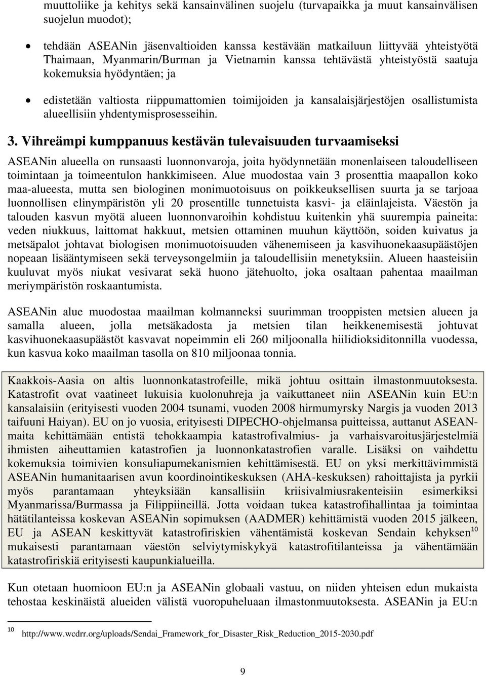 yhdentymisprosesseihin. 3.