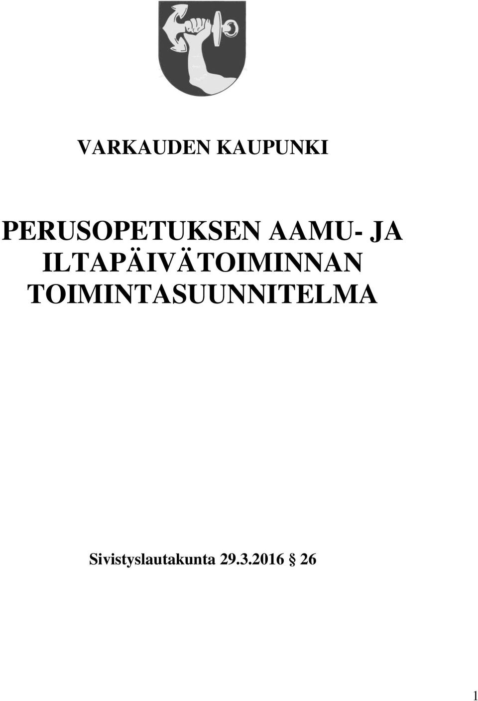 ILTAPÄIVÄTOIMINNAN