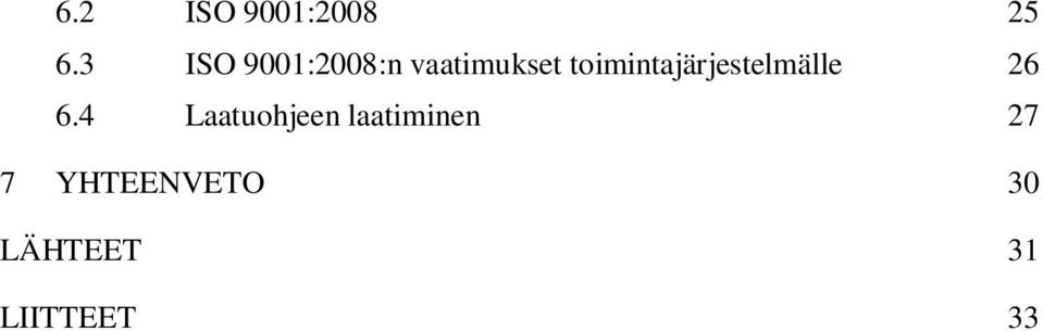 toimintajärjestelmälle 26 6.