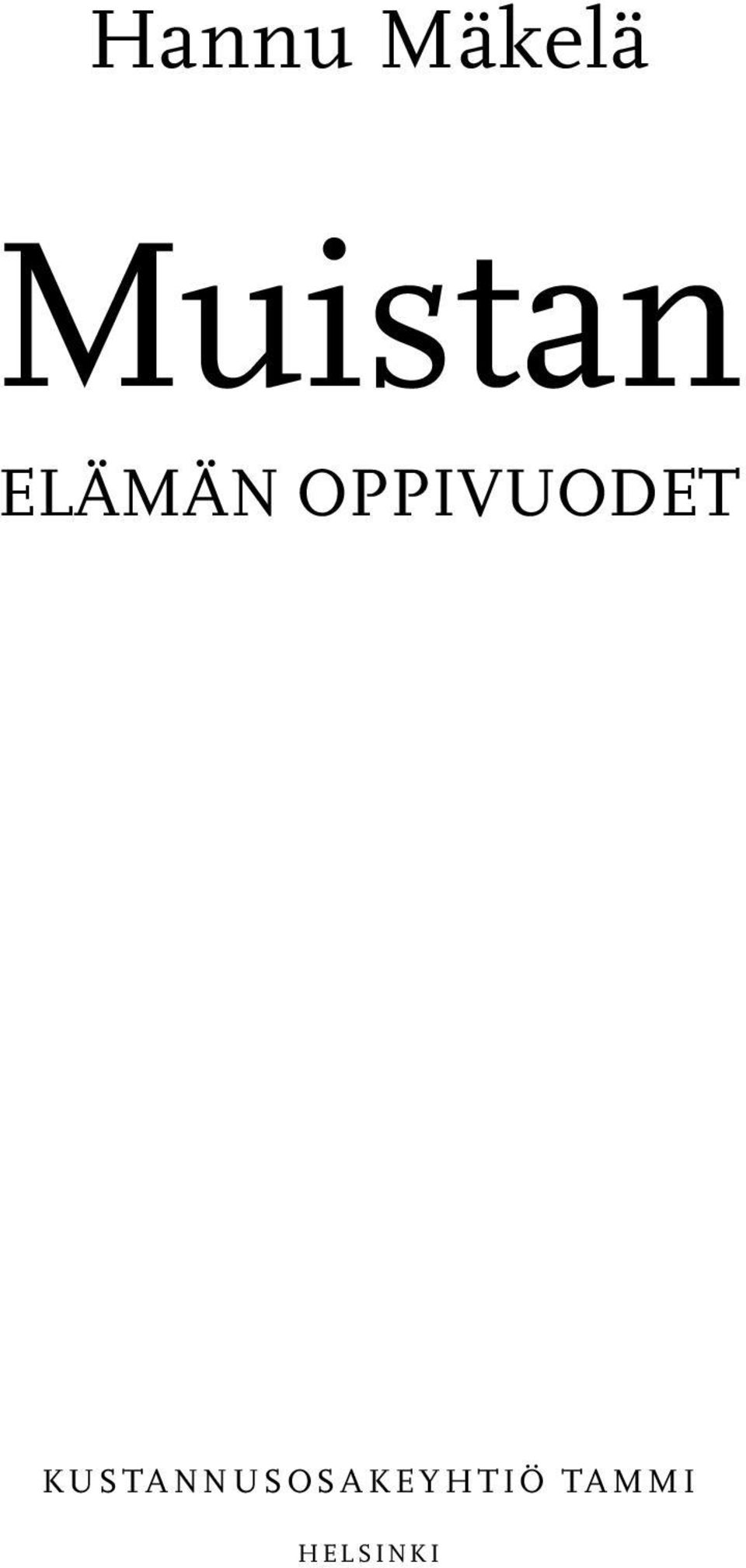 OPPIVUODET