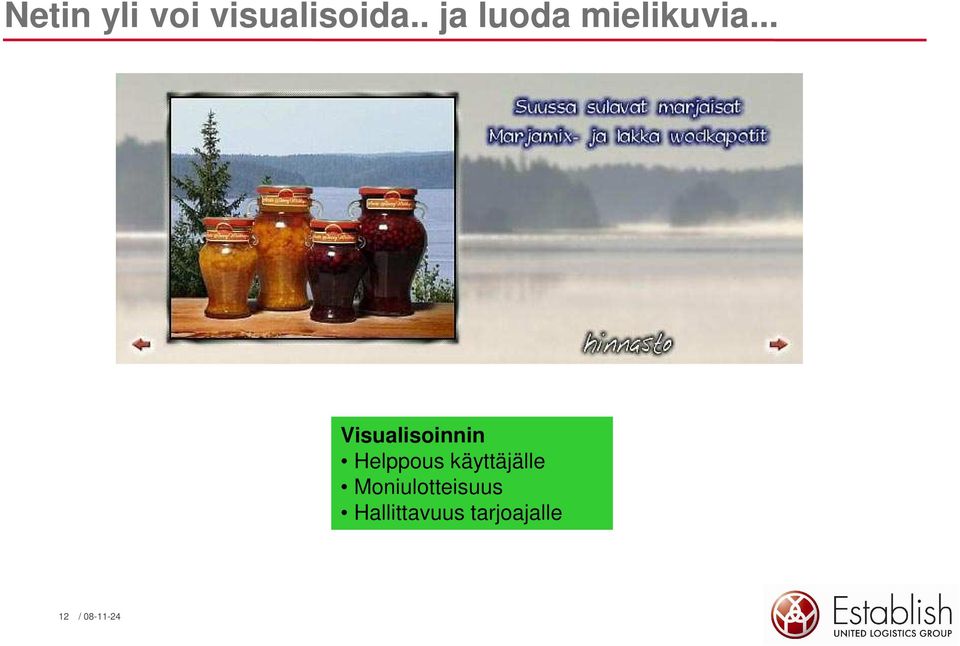 .. Visualisoinnin Helppous
