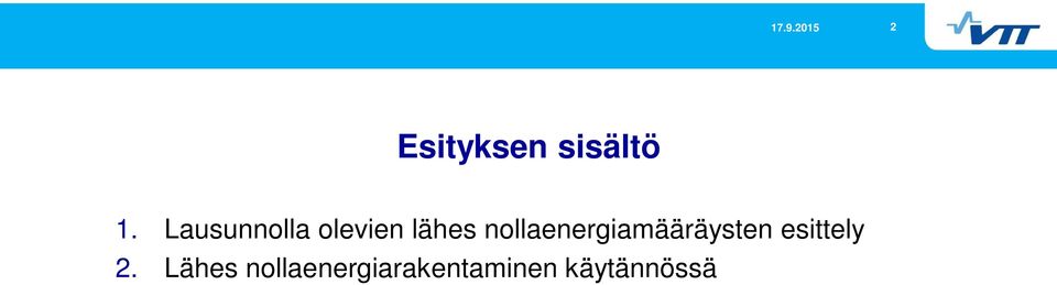 nollaenergiamääräysten esittely