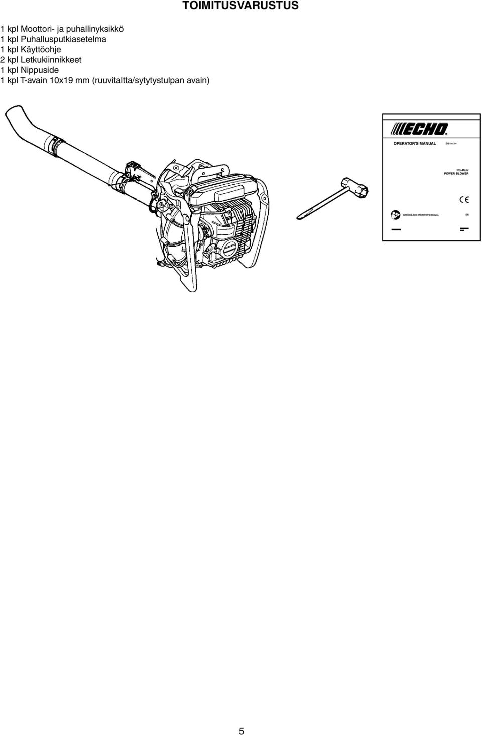 Letkukiinnikkeet 1 kpl Nippuside 1 kpl T-avain