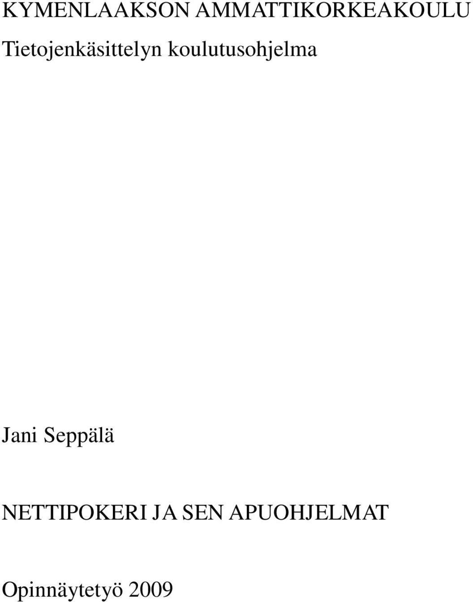 koulutusohjelma Jani Seppälä