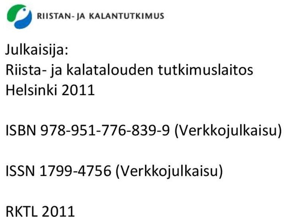 978-951-776-839-9 (Verkkojulkaisu)