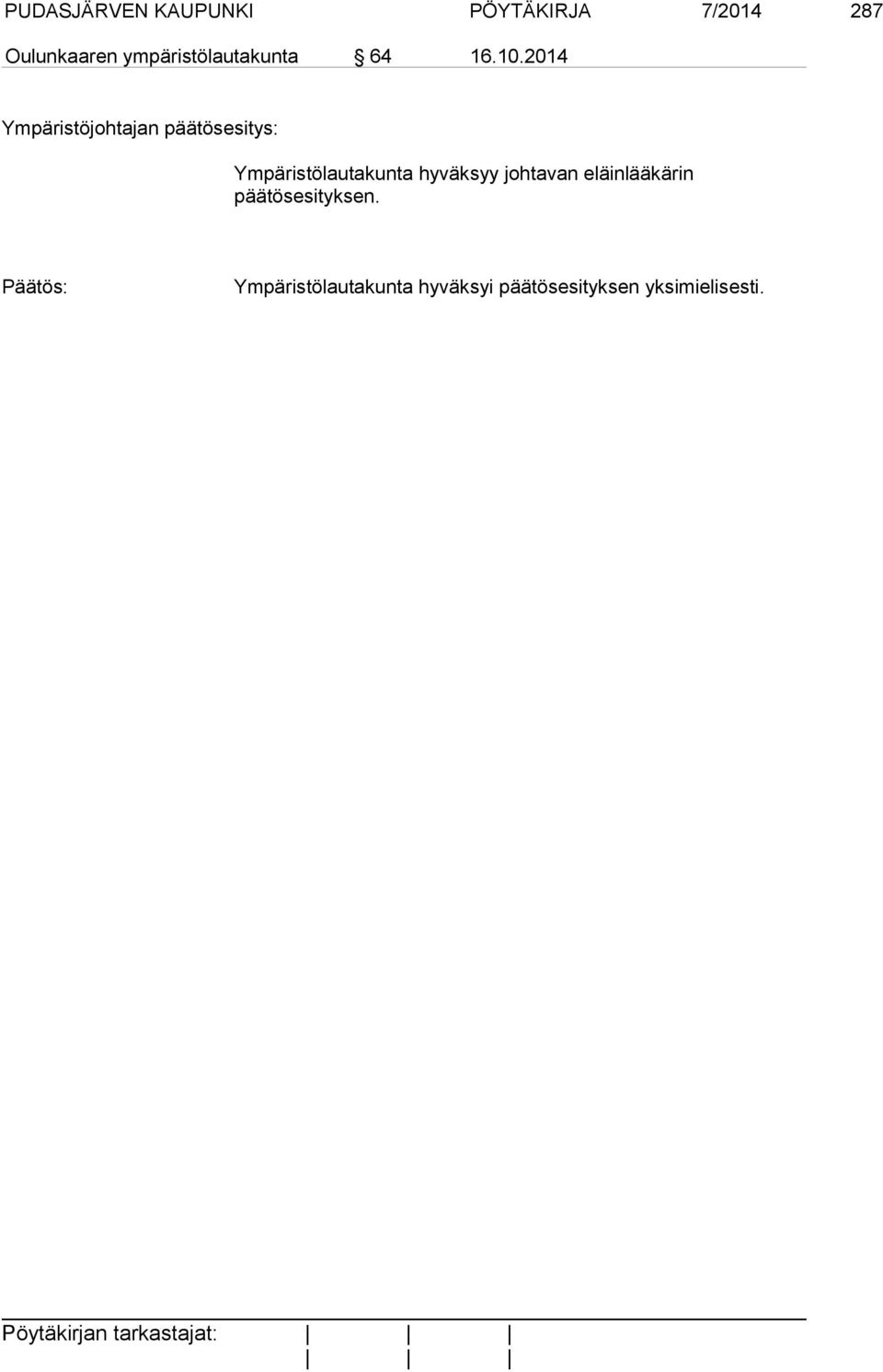 2014 Ympäristöjohtajan päätösesitys: Ympäristölautakunta
