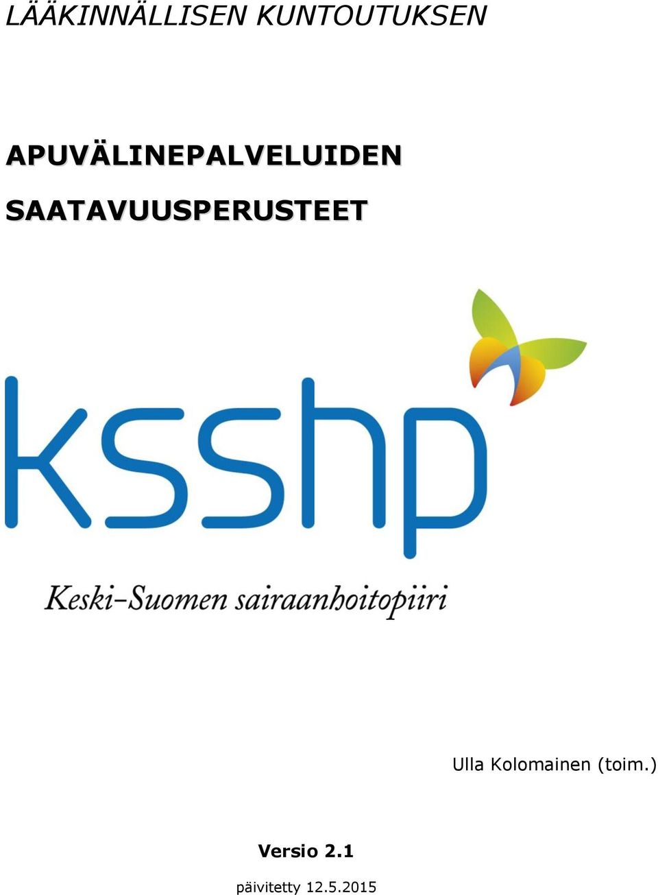 APUVÄLINEPALVELUIDEN