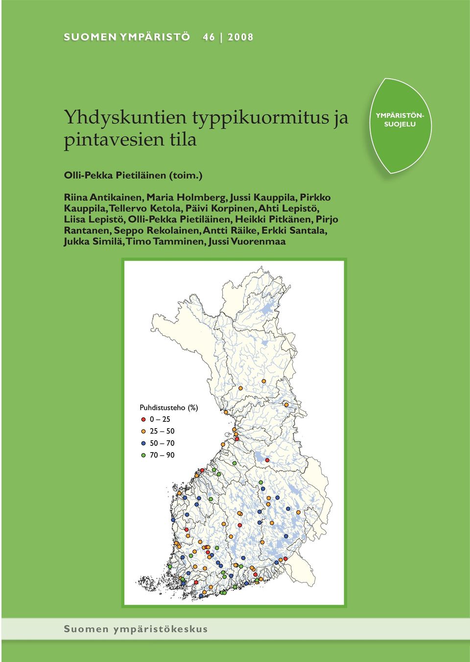 Suomen mielestä sisämaassa pääsääntöisesti riittää tehostettu fosforinpoisto.