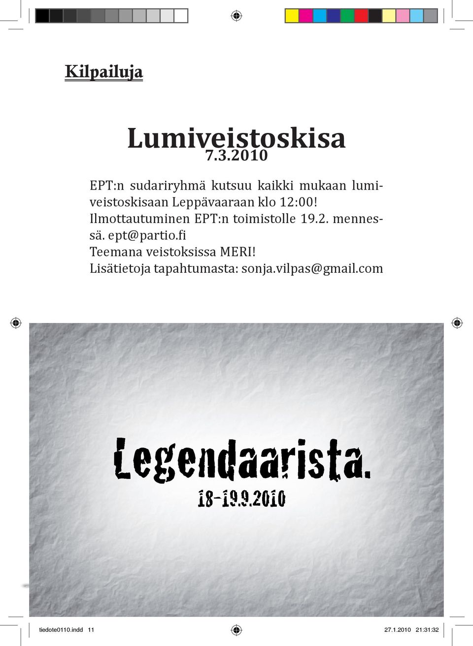 12:00! Ilmuumie EPT: imislle 19.2. meessä. ep@pri.