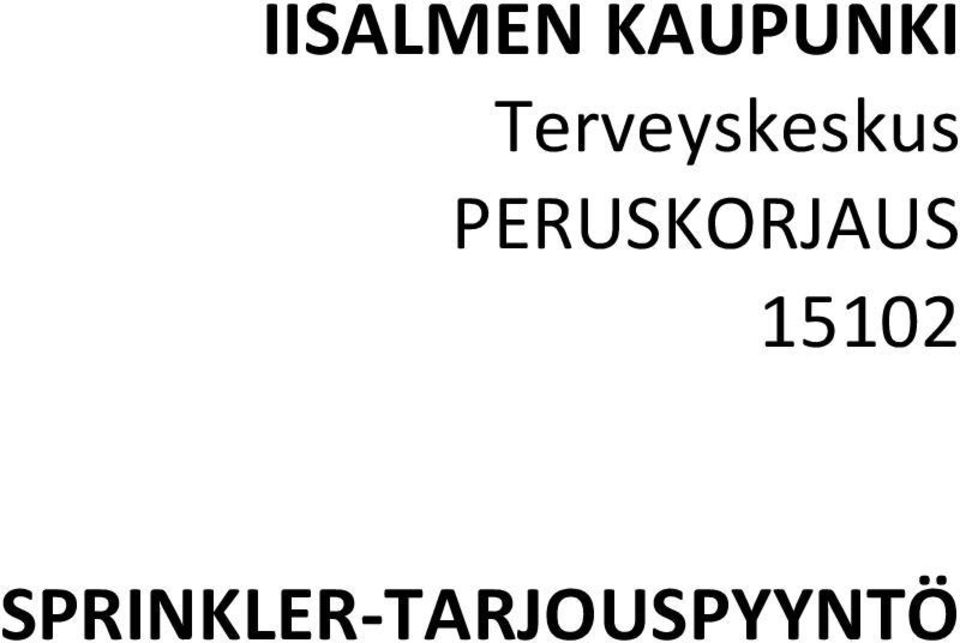 PERUSKORJAUS 15102