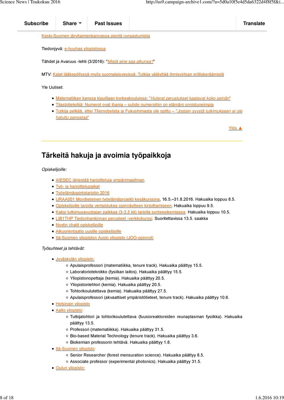 seinän" Tilastotieteilijä: Numerot ovat ihania suhde numeroihin on elämäni onnistuneimpia Tutkija pelkää, ettei Tšernobylista ja Fukushimasta ole opittu "Jostain syystä tutkimukseen ei ole haluttu