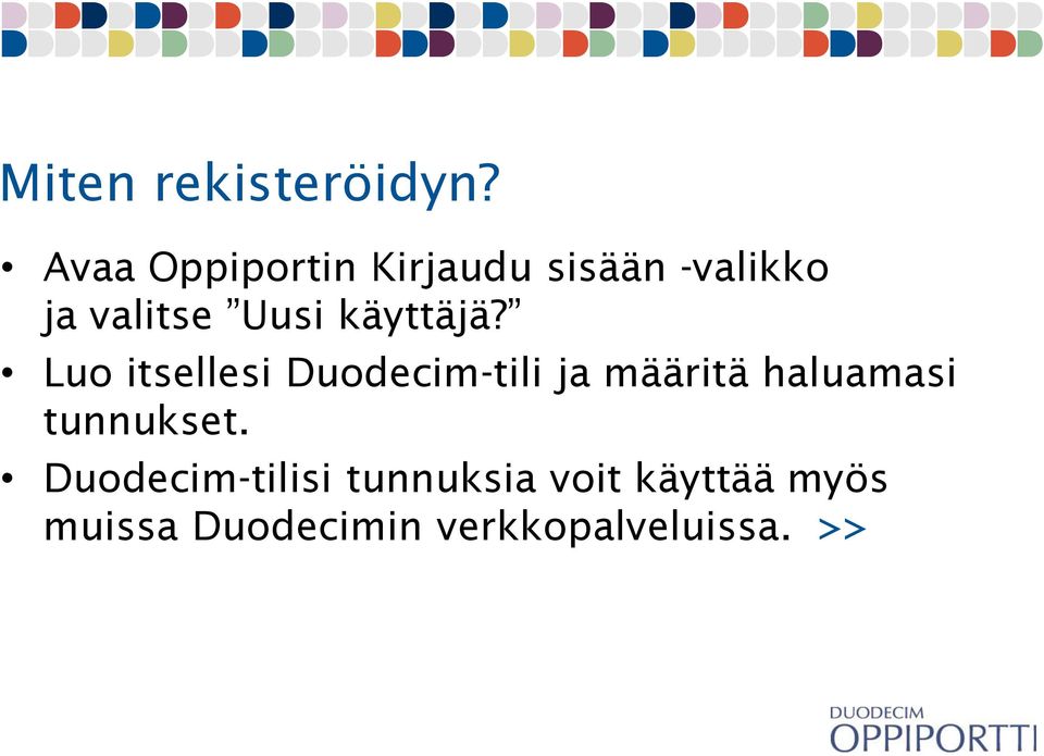 käyttäjä?