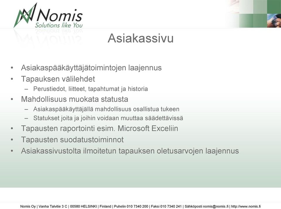 Tapausten raportointi esim.