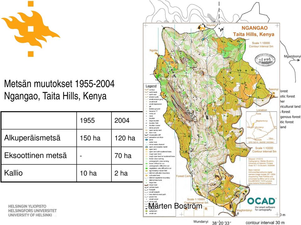 Alkuperäismetsä 150 ha 120 ha