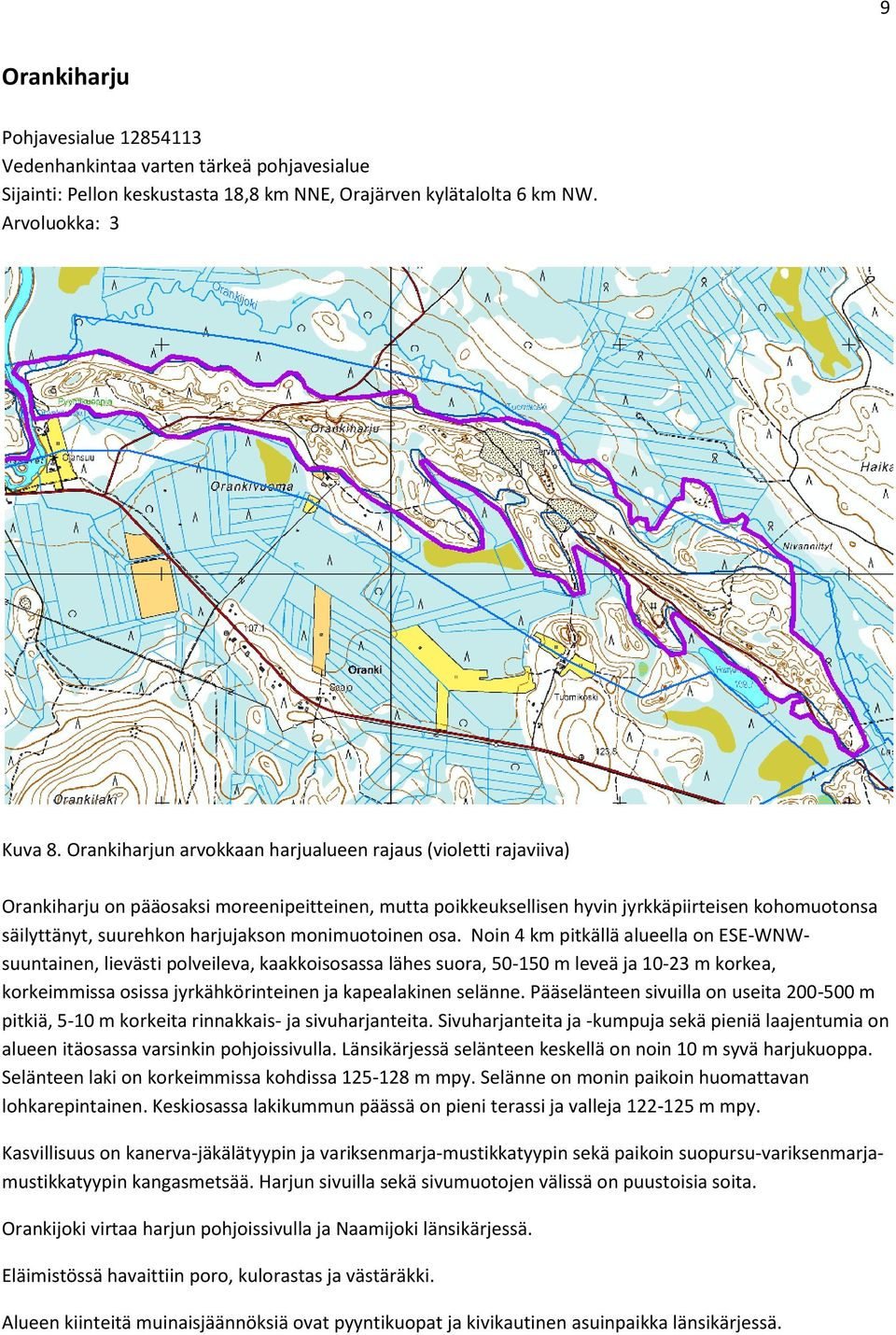 harjujakson monimuotoinen osa.