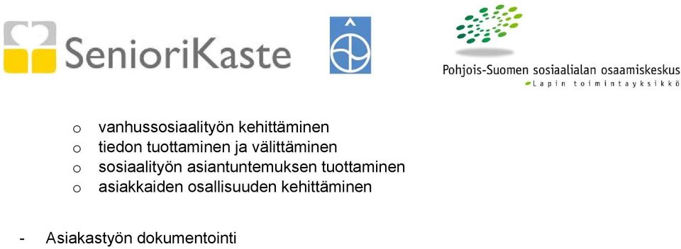 sosiaalityön asiantuntemuksen tuottaminen