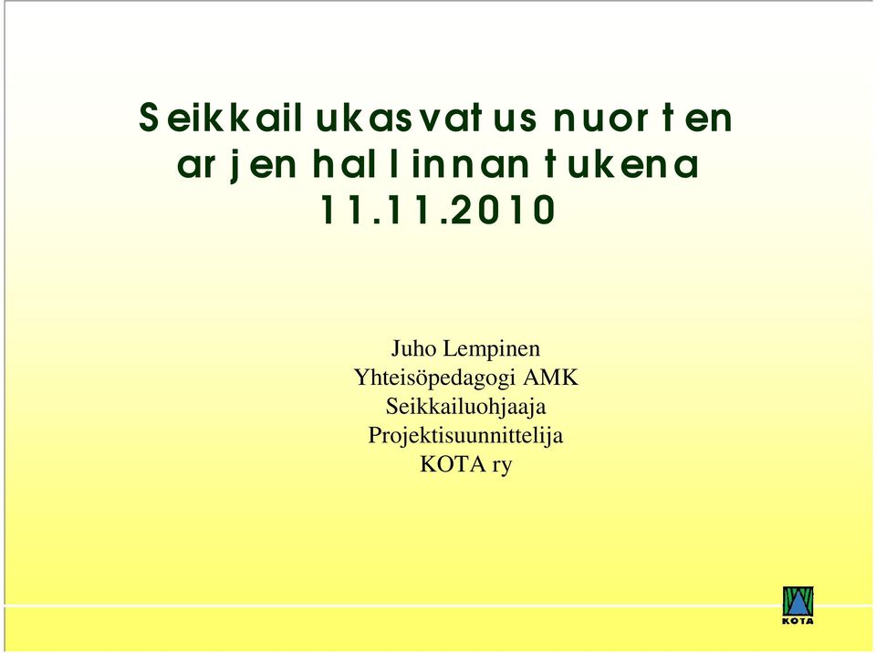 11.2010 Juho Lempinen