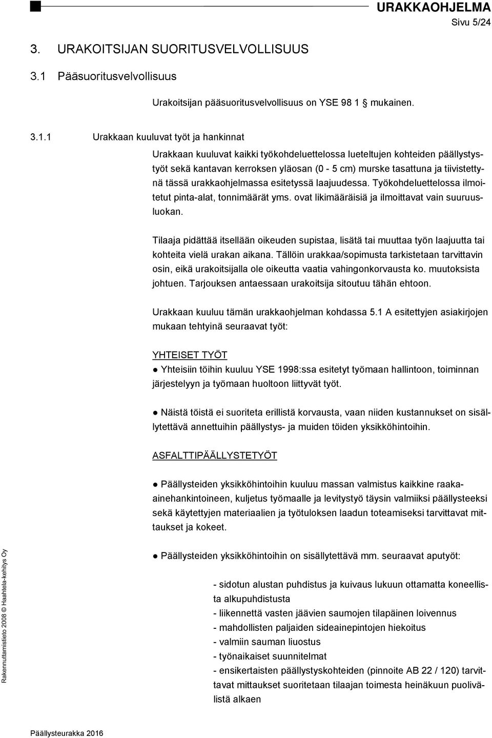mukainen. 3.1.
