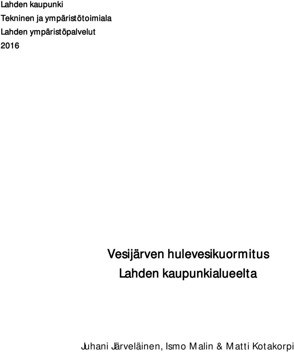 2016 Vesijärven hulevesikuormitus Lahden