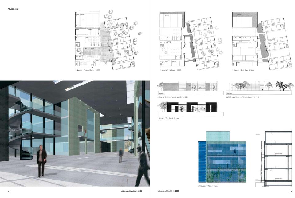 facade 1:1000 Julkisivu pohjoiseen / North facade 1:1000