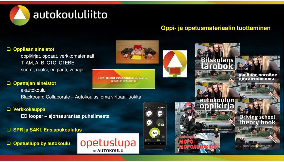 aineistot e-autokoulu Blackboard Collaborate Autokoulusi oma virtuaaliluokka