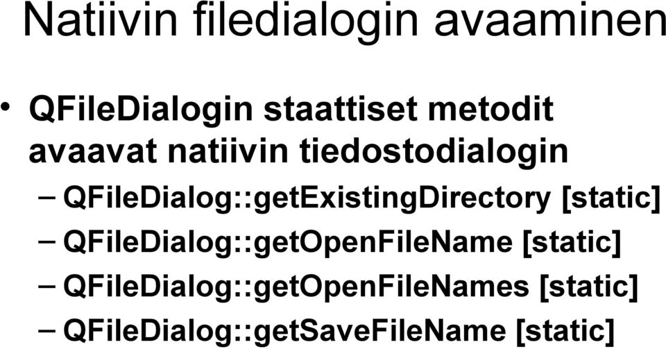 QFileDialog::getExistingDirectory [static]