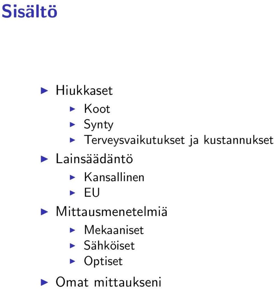 Lainsäädäntö Kansallinen EU