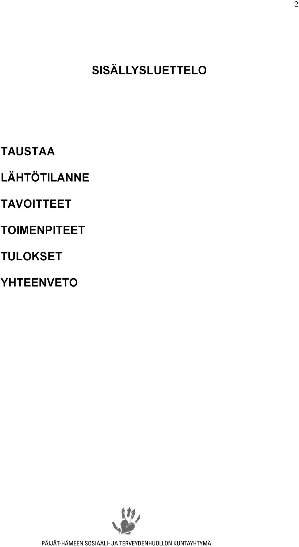 TAVOITTEET