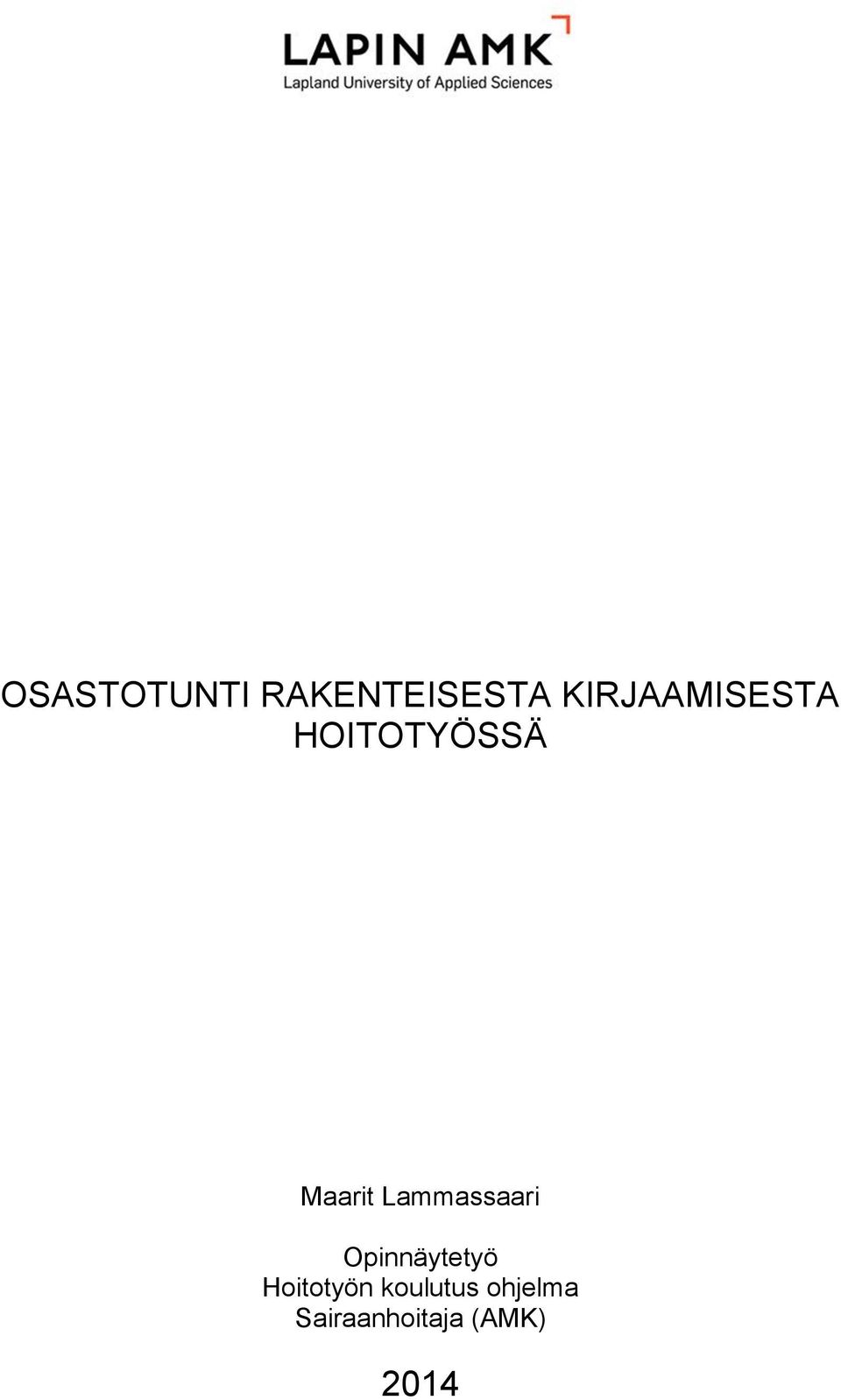 Lammassaari Opinnäytetyö