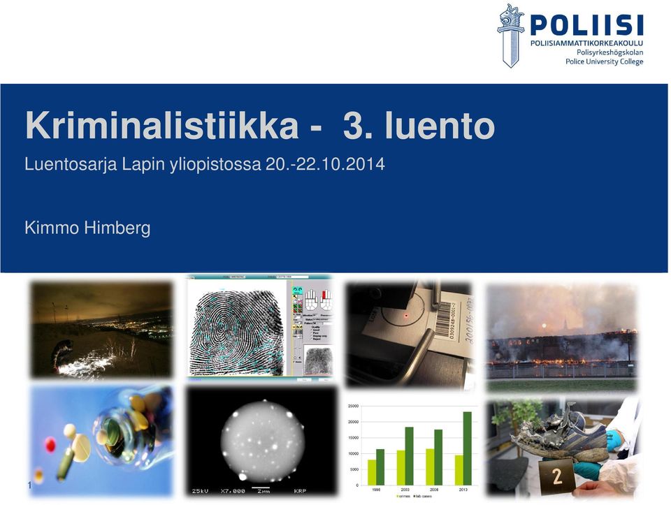 yliopistossa 20.-22.10.