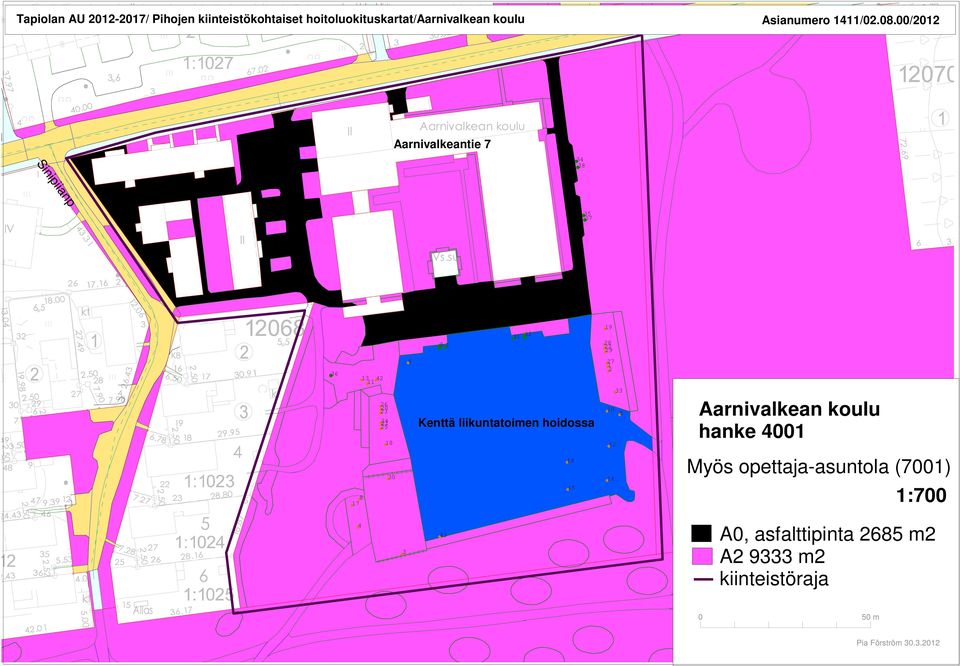 0.00/0 Aarnivalkeantie Sinipiianp 0 Kenttä liikuntatoimen hoidossa 0