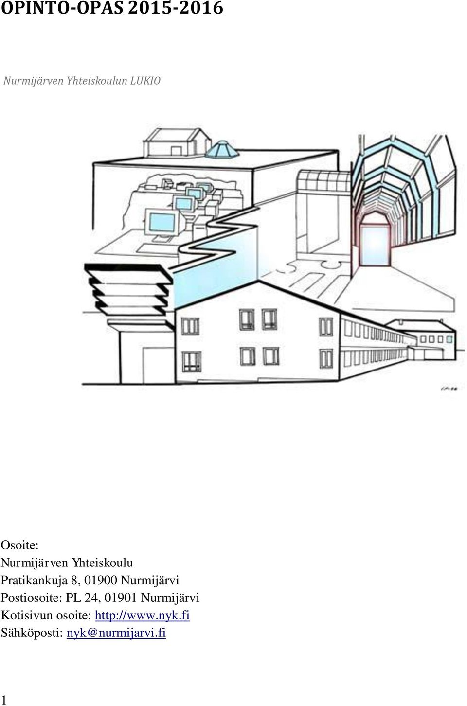 Nurmijärvi Postiosoite: PL 24, 01901 Nurmijärvi