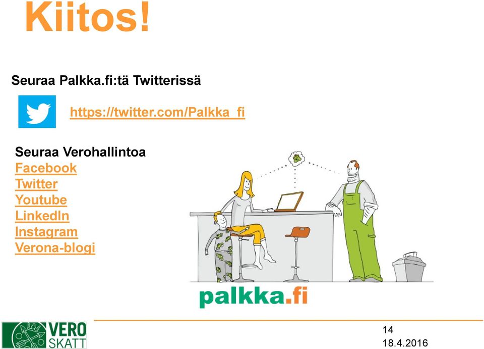 com/palkka_fi Seuraa Verohallintoa