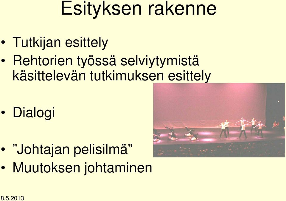 käsittelevän tutkimuksen esittely