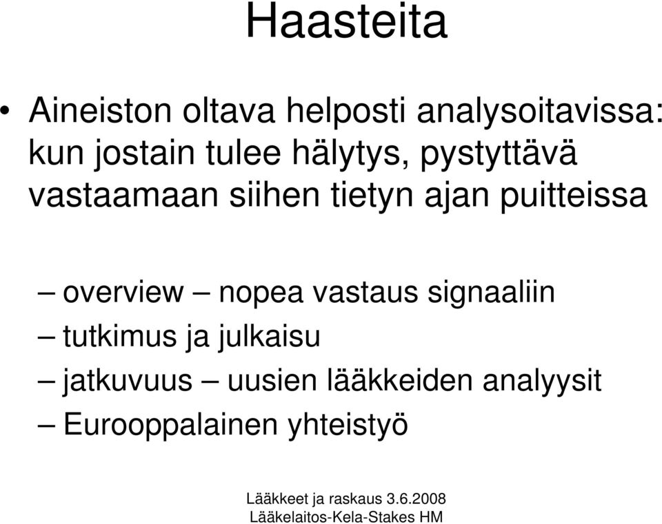 ajan puitteissa overview nopea vastaus signaaliin tutkimus ja