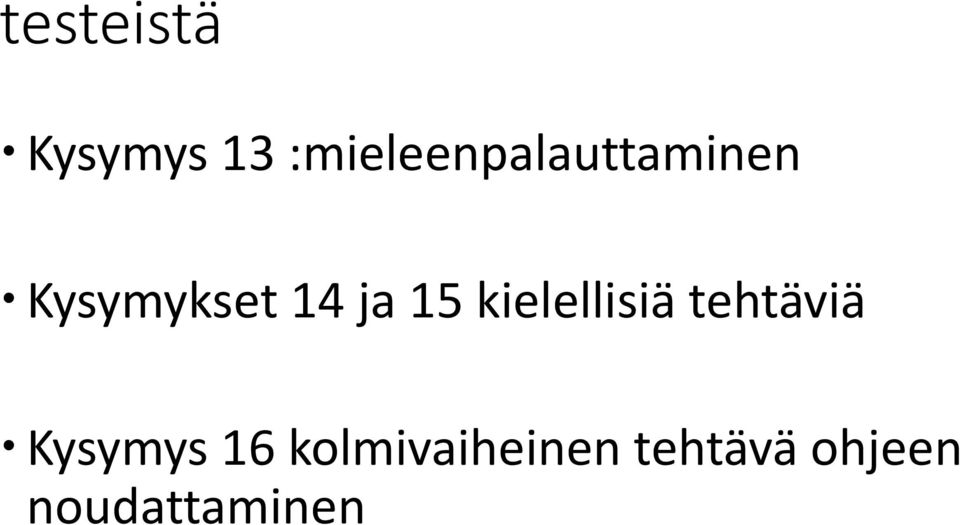 14 ja 15 kielellisiä tehtäviä