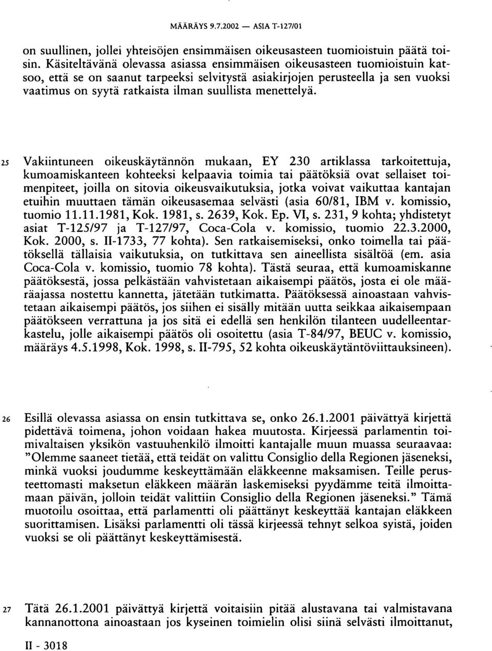 menettelyä.