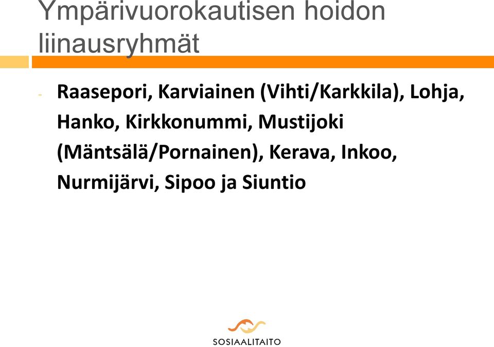 Hanko, Kirkkonummi, Mustijoki