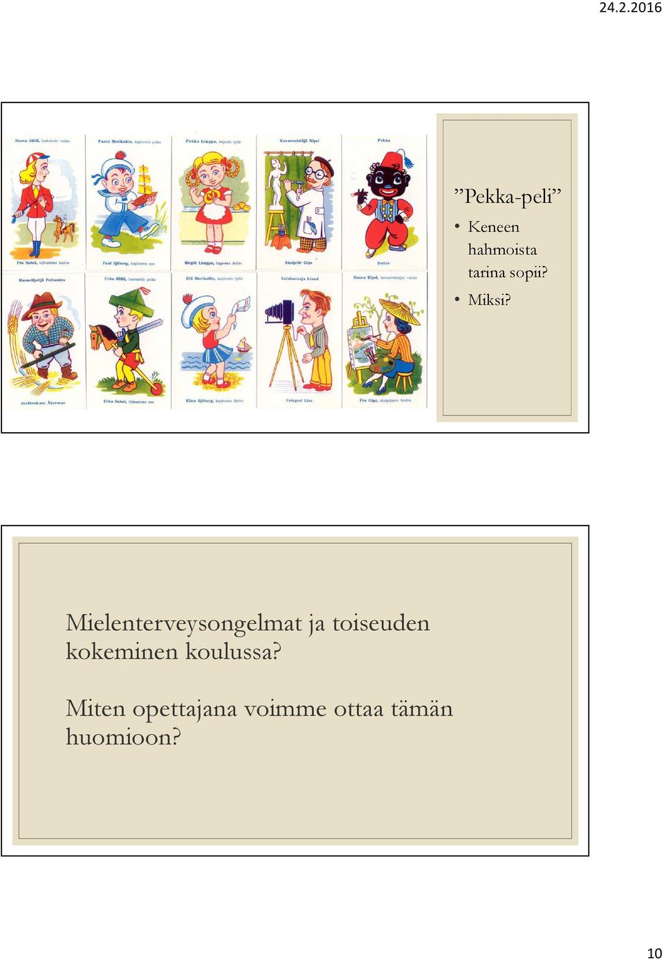 Mielenterveysongelmat ja toiseuden