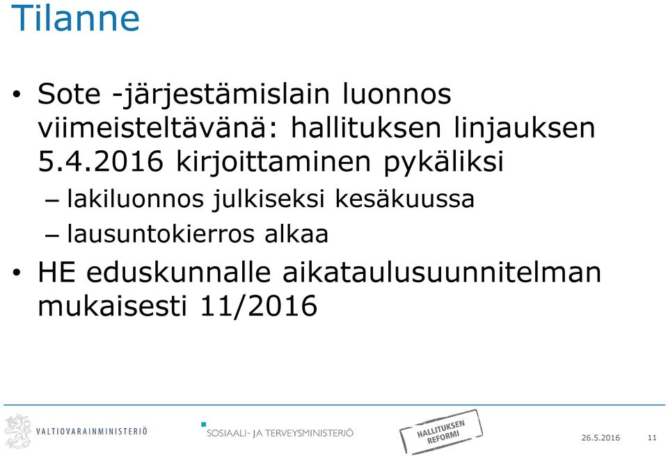 2016 kirjoittaminen pykäliksi lakiluonnos julkiseksi