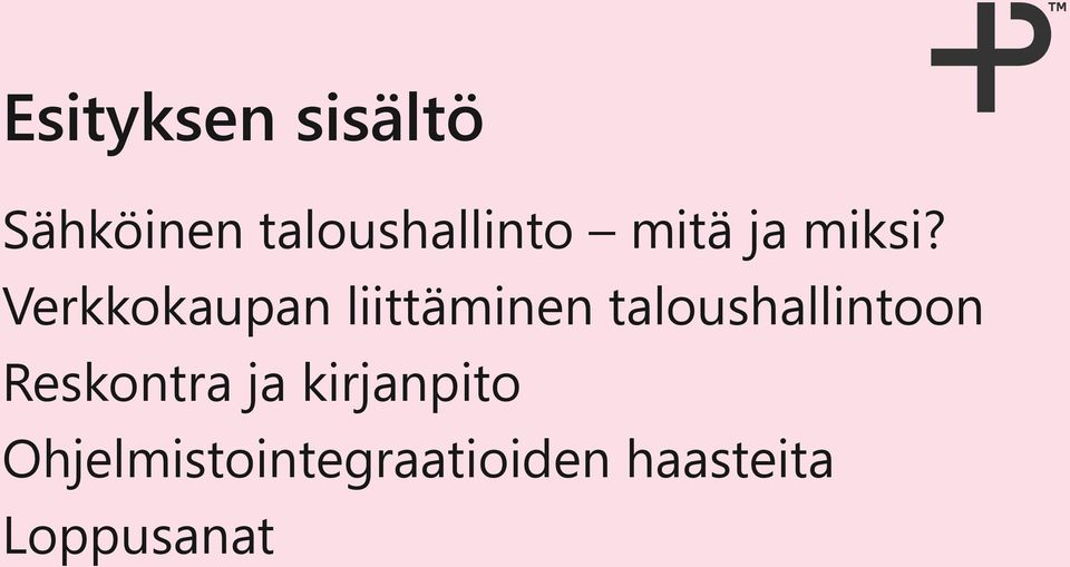 Verkkokaupan liittäminen taloushallintoon