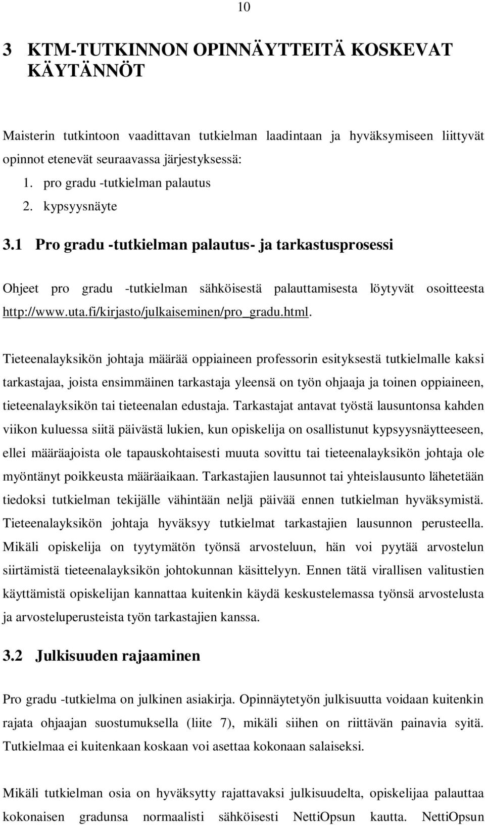 fi/kirjasto/julkaiseminen/pro_gradu.html.