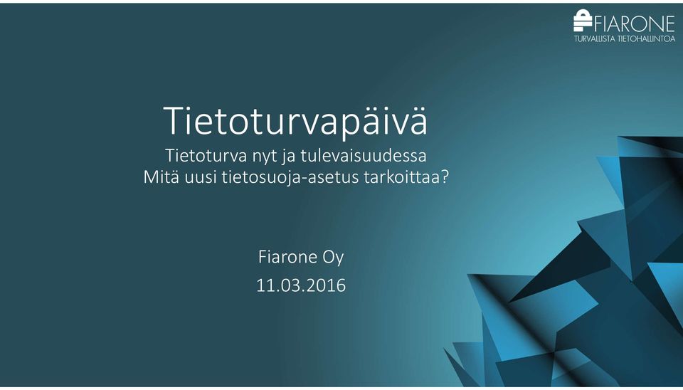 uusi tietosuoja-asetus