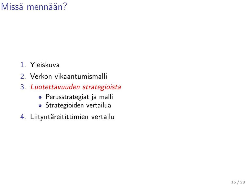 Luotettavuuden strategioista