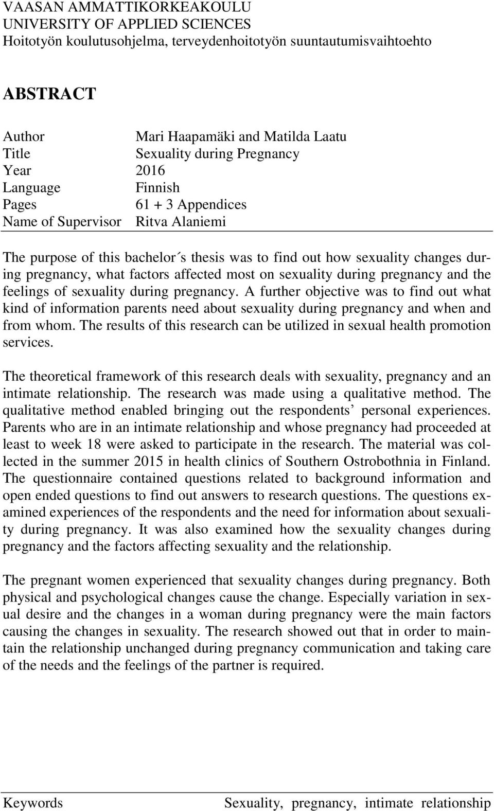 factors affected most on sexuality during pregnancy and the feelings of sexuality during pregnancy.