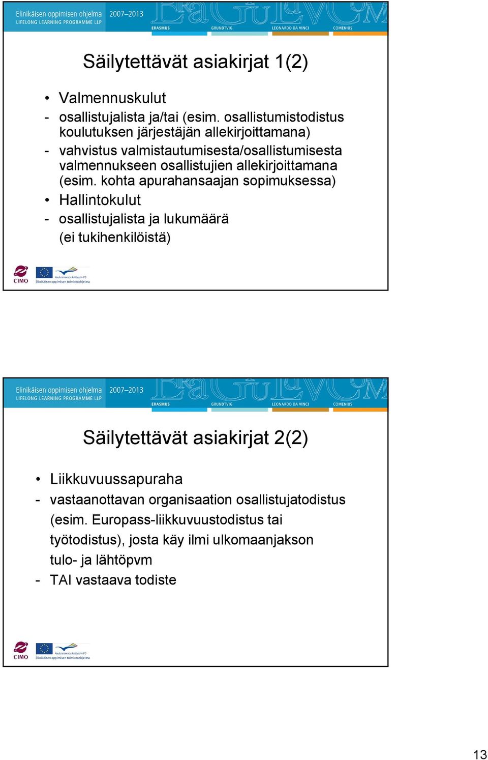 allekirjoittamana (esim.
