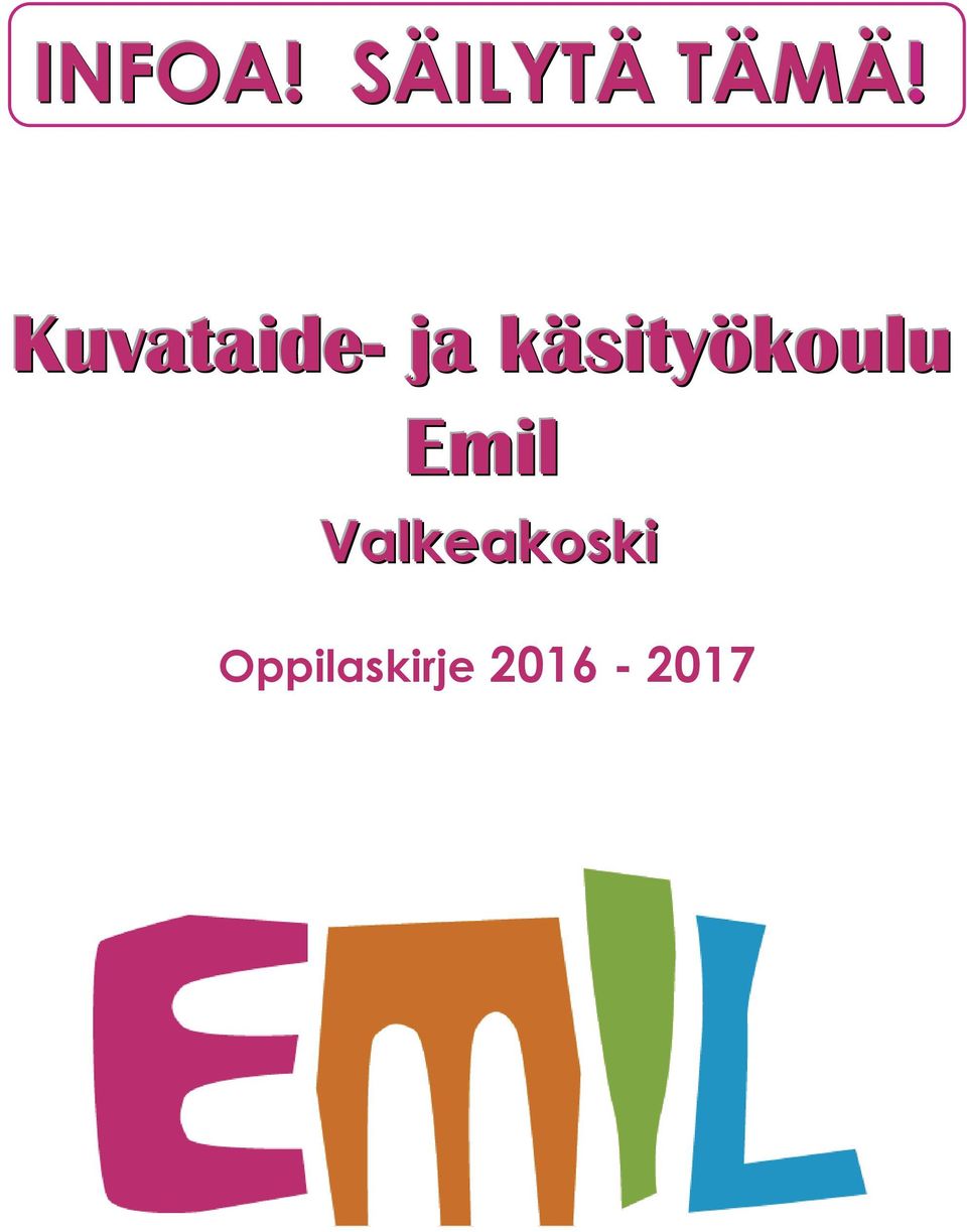 käsityökoulu Emil